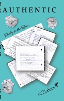 Authentic: Poetry in the raw B0CML3YVKQ Book Cover