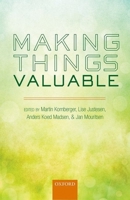 Making Things Valuable 0198712286 Book Cover