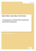 Consequences of Basel II for Small and Mid-Sized Enterprises 3838655583 Book Cover