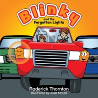 Blinky and the Forgotten Lights 1733456902 Book Cover