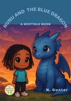 Nunu and the Blue Dragon 1764155203 Book Cover