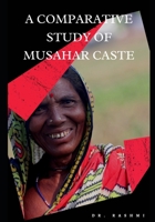 Pattern of Fertility Behaviour ( a Comparative Study of Musahar Caste ) B08T487Z1X Book Cover