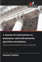 L'azione di immissione in possesso nell'ordinamento giuridico brasiliano (Italian Edition) 6209558135 Book Cover