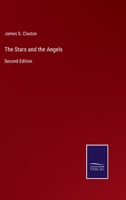 The Stars and the Angels: Second Edition 375253429X Book Cover