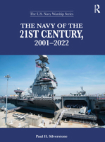 The Navy of the 21st Century, 2001-2022 036740642X Book Cover