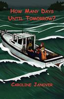 How Many Days until Tomorrow? 1890627224 Book Cover