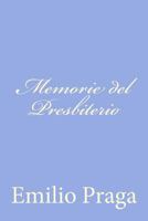 Memorie del presbiterio. Scene di provincia 1479374571 Book Cover