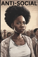 Anti-Social B0CKN848ZZ Book Cover