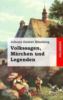 Volkssagen, Märchen und Legenden 1482343061 Book Cover
