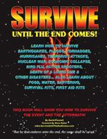 Survive Until The End Comes Bug-Out Bag Edition 1484801792 Book Cover