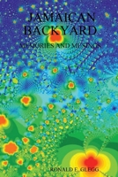 Jamaican Backyard - Memories and Musings B0025V2QR2 Book Cover