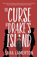 The Curse of Drake's Island: A Spooky Tale for Middle Grade Readers 183791740X Book Cover