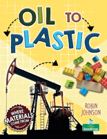 Oil to Plastic 1039806864 Book Cover