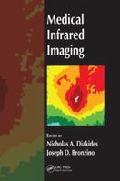 Medical Infrared Imaging 0849390273 Book Cover