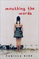 Mouthing the Words 0786709669 Book Cover