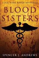 Blood Sisters 1541171667 Book Cover