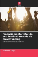 Financiamento total do seu festival através de crowdfunding 6206859320 Book Cover