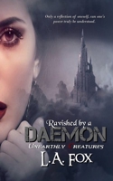 Ravished by a Daemon 1727135970 Book Cover
