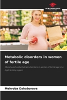 Metabolic disorders in women of fertile age 6207287878 Book Cover