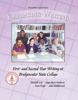 Embracing Writing: First-year Writing at Bridgewater State College 0757569846 Book Cover