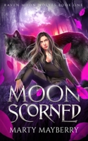 Moon Scorned B09LGRPZ1Q Book Cover