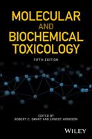 Molecular and Biochemical Toxicology 1119042410 Book Cover