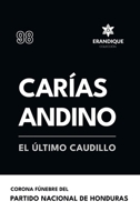 Carías Andino: El último caudillo B0FY926CVH Book Cover