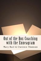 Out of the Box Coaching with the Enneagram 1505469821 Book Cover