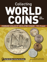 Collecting World Coins, 1901-Present 0873414225 Book Cover