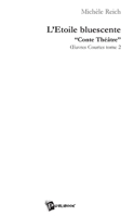 L'Etoile bluescente (French Edition) 2748304217 Book Cover