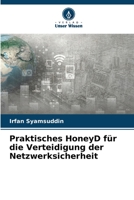 Praktisches HoneyD für die Verteidigung der Netzwerksicherheit 6206303551 Book Cover