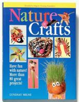 Nature Crafts (Readers Digest) 0887059767 Book Cover