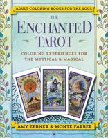 The Enchanted Tarot: Coloring Experiences for the Mystical and Magical 0062564838 Book Cover