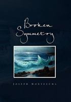 Broken Symmetry 145688591X Book Cover