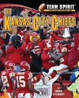 The Kansas City Chiefs 1599532085 Book Cover