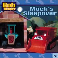 Muck's Sleepover 0689847556 Book Cover