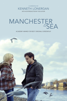 Manchester by the Sea: A Screenplay 1468316613 Book Cover