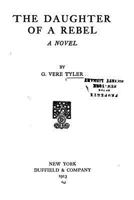 The daughter of a Rebel, a novel 1530543827 Book Cover