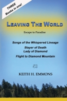 Leaving The World: Escape to Paradise B0D2NTV9B2 Book Cover