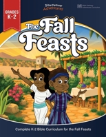 The Fall Feasts Beginners Activity Book 1988585368 Book Cover