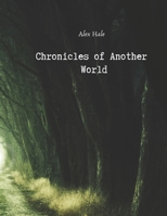 Chronicles of Another World B0BXNMNRF8 Book Cover