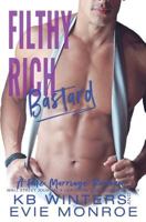 Filthy Rich Bastard 1976142075 Book Cover