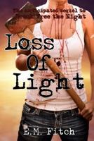 Loss of Light 1312378700 Book Cover