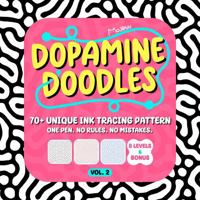 Dopamine Doodles Tracing: Ink Tracing Book for Adults with 70+ Organic Patterns | A Relaxing Line Tracing, Zentangle & Reverse Coloring Activity Book for Stress Relief and Focus (Vol. 1) 1972964488 Book Cover