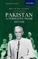 Pakistan: The Formative Phase, 1857-1948 0192151622 Book Cover