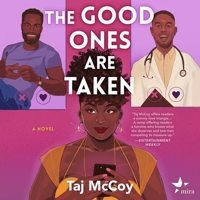 The Good Ones are Taken B0CMYQRZ71 Book Cover
