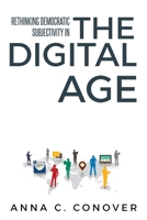 Rethinking Democratic Subjectivity in the Digital Age 1835206425 Book Cover
