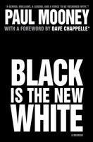 Black Is the New White 1416587969 Book Cover