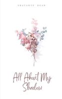 All About My Shadow 9357617434 Book Cover