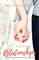 21st Century Relationships 0648001091 Book Cover